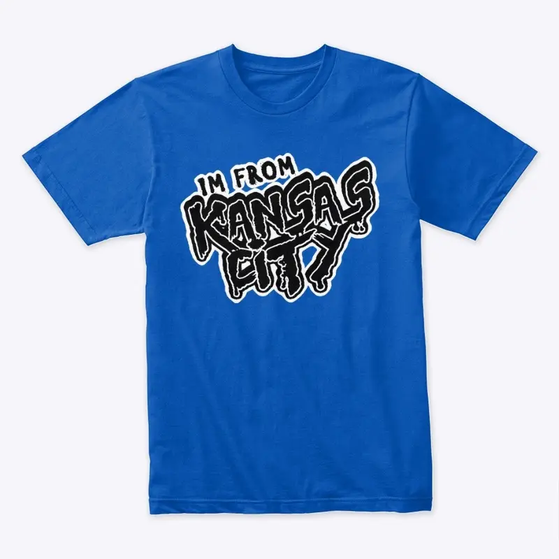 I’m From Kansas City T Shirt